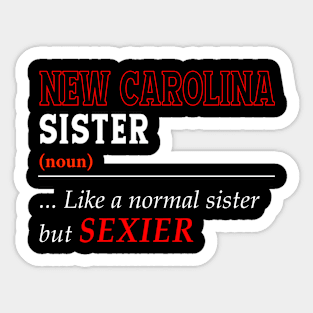 New Carolina Normal Sister Sticker